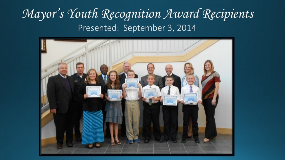 Mayor's Youth Recognition Award Presented September 3, 2014.